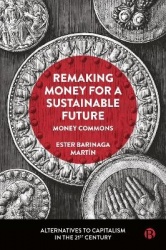 Remaking Money for a Sustainable Future - Money Commons
