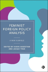Feminist Foreign Policy Analysis - A New Subfield