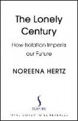 The Lonely Century
