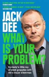 What is Your Problem? - Comedy's little ray of sleet grapples with life's major dilemmas