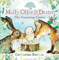 Molly, Olive and Dexter: The Guessing Game