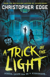Fear Files: A Trick of the Light