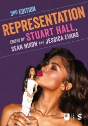 Representation - Cultural Representations and Signifying Practices