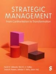 Strategic Management - From Confrontation to Transformation