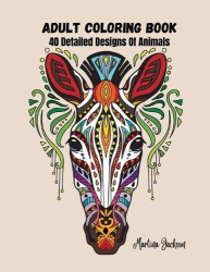 Adult Coloring Book - A Variety Of Animals - 40 Detailed Coloring Pages Animals, Insects