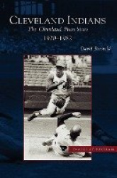 Cleveland Indians - The Cleveland Press Years, 1920-1982