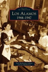 Los Alamos - 1944-1947