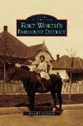 Fort Worth's Fairmount District