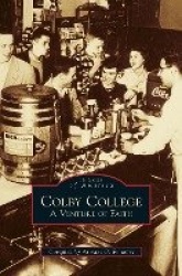 Colby College - A Venture of Faith