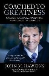Coached to Greatness - Unlock Your Full Potential with Limitless Growth