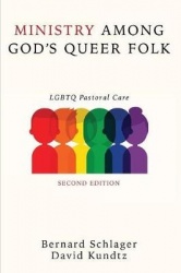 Ministry Among God's Queer Folk, Second Edition - LGBTQ Pastoral Care