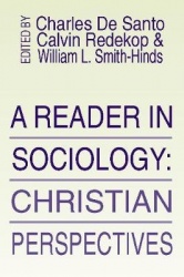 A Reader in Sociology; Christian Perspectives