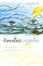 Timeless Ripples - The Kingdom of the Son of Man