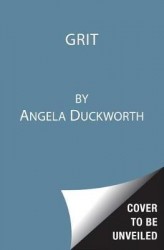 Grit - The Power of Passion and Perseverance