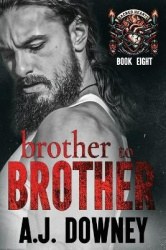 Brother to Brother - The Sacred Brotherhood Book I