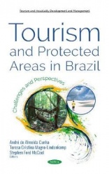 Tourism and Protected Areas in Brazil - Challenges and Perspectives