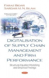 Digitalisation of Supply Chain Management and Firm Performance - Structural Equation Modelling and Empirical Findings