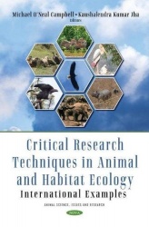 Critical Research Techniques in Animal and Habitat Ecology - International Examples