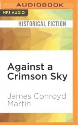 AGAINST A CRIMSON SKY       2M