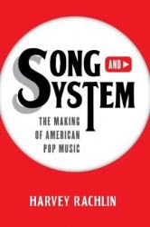 Song and System - The Making of American Pop Music