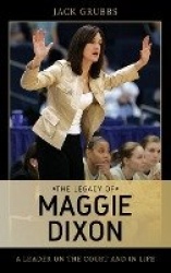 Legacy of Maggie Dixon