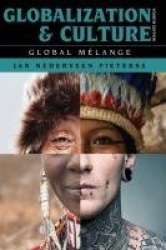 Globalization and Culture - Global Mélange