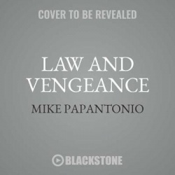 Law and Vengeance - A Legal Thriller
