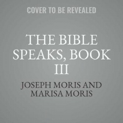 The Bible Speaks, Book III - Conversations with Peter and John