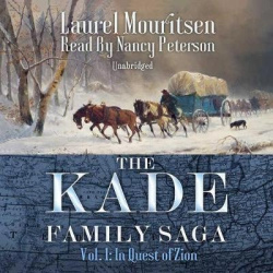 The Kade Family Saga, Vol. 1 - In Quest of Zion