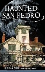 Haunted San Pedro