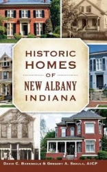 Historic Homes of New Albany, Indiana