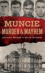 Muncie Murder&Mayhem