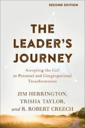 The Leader's Journey - Accepting the Call to Personal and Congregational Transformation