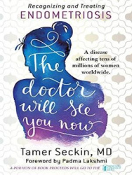 The Doctor Will See You Now - Recognizing and Treating Endometriosis