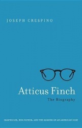 Atticus Finch - The Biography