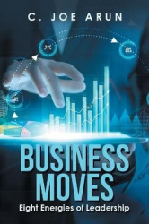 Business Moves - Eight Energies of Leadership