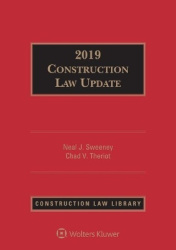Construction Law Update - 2019 Edition