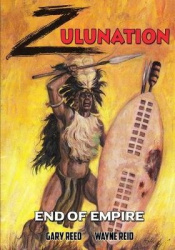 Zulunation - End of Empire