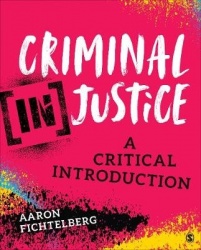 Criminal (In)Justice - A Critical Introduction