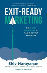Exit-Ready Marketing - The 9-Step Framework to Maximize Your Valuation