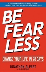 Be Fearless - Change Your Life in 28 Days (New Edition)