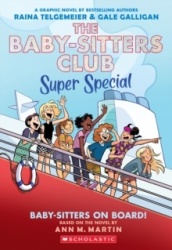 Baby-sitters on Board!: A Graphic Novel (The Baby-sitters Club Super Special #1)
