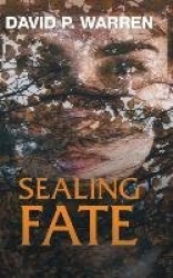 Sealing Fate