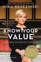 Know Your Value Lib/E - Women, Money, and Getting What You're Worth