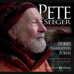 Pete Seeger: Storm King - Volume 2 - Stories, Narratives, Poems