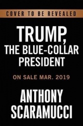Trump, the Blue-Collar President
