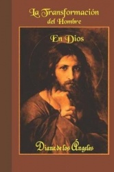 LA TRANSFORMACIÓN DEL HOMBRE EN DIOS