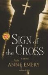 Sign of the Cross - A Mystery