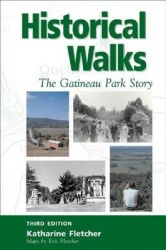 Historical Walks - The Gatineau Park Story