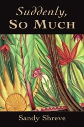 Suddenly, So Much
